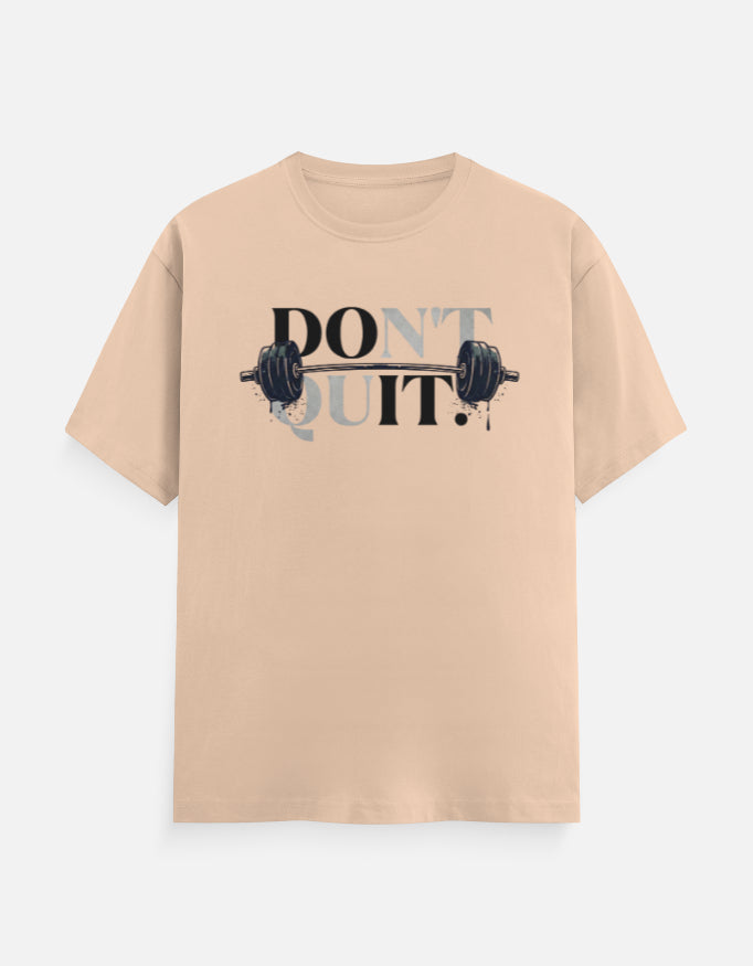 Do It, Don't Quit Unisex T-Shirt